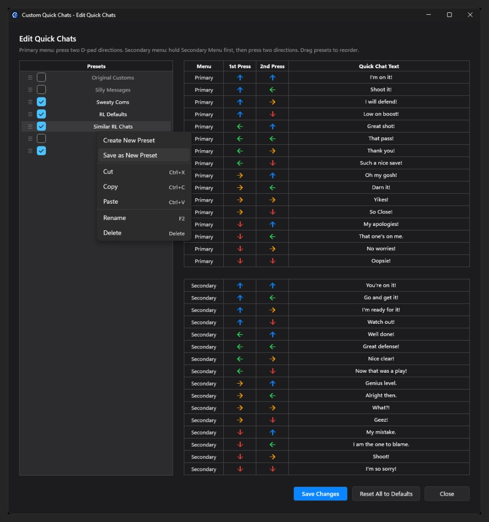 Custom Quick Chats Edit Quick Chats window showing the message grid, presets list, and Primary and Secondary menus